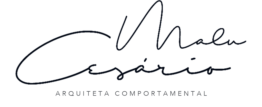 Malu Cesário - Arquiteta comportamental